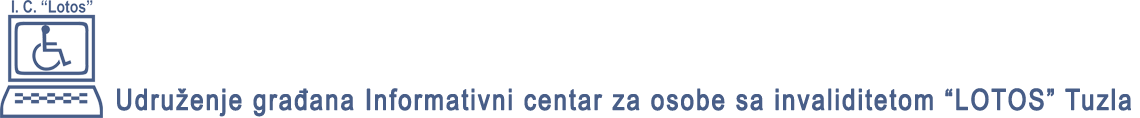 Informativni centar za osobe sa invaliditetom IC Lotos, Tuzla